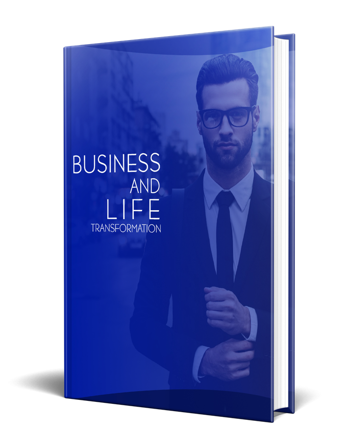 Business and Life Transformation - 41 Pages eBook