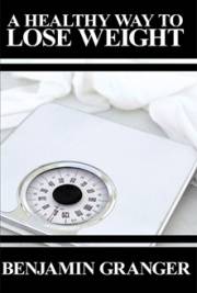 A Healthy Way to Lose Weight