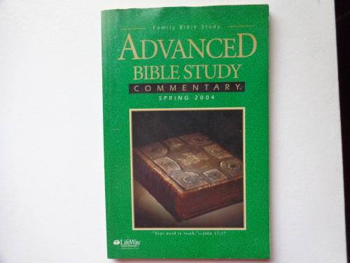 ADVANCED BIBLE STUDY COMMENTARY 13 week study