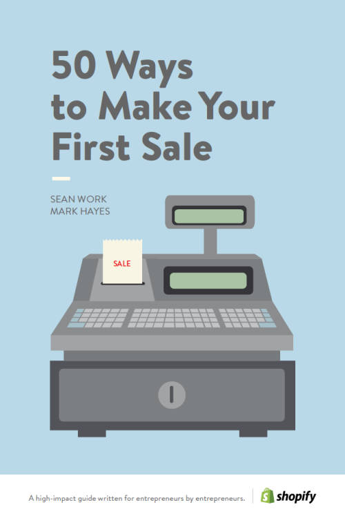 50 WAYS TO MAKE YOUR FIRST SALE - EBOOK