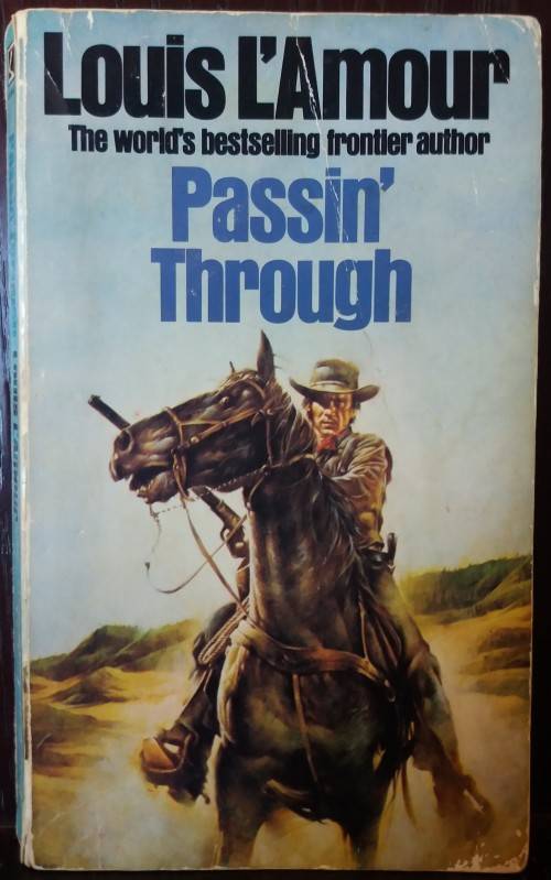 Books: Western - Passin` Through - by Louis L`Amour