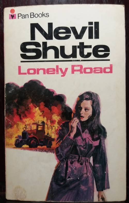 Books: Lonely Road - Nevil Shute (1962 Pan)