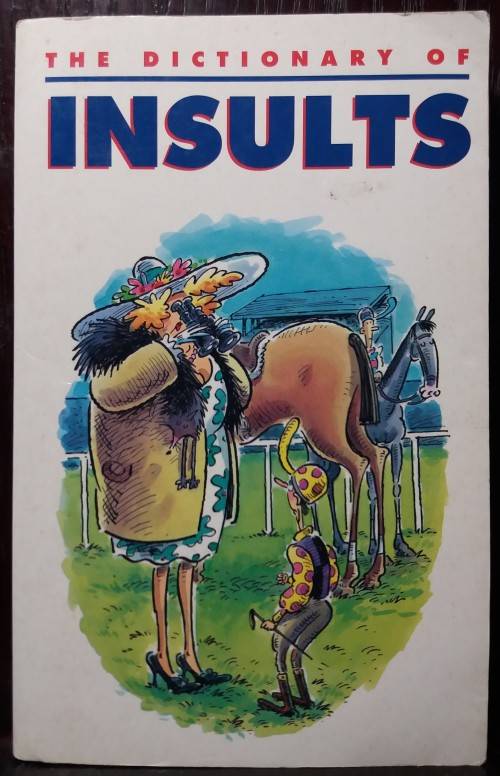 Books: The Dictionary of Insults - Gyles Brandreth