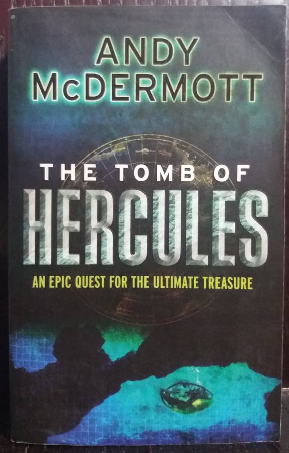 The Tomb of Hercules - Andy McDermott