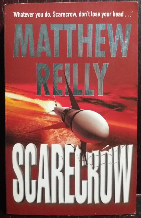 Scarecrow - Matthew Reilly
