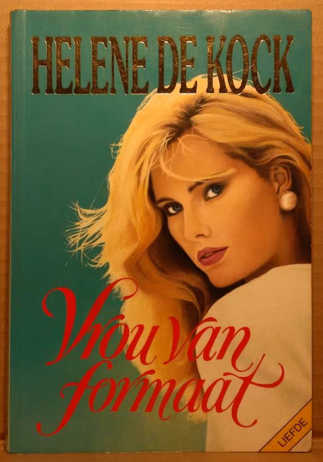Vrou van Formaat - Helen de Kock