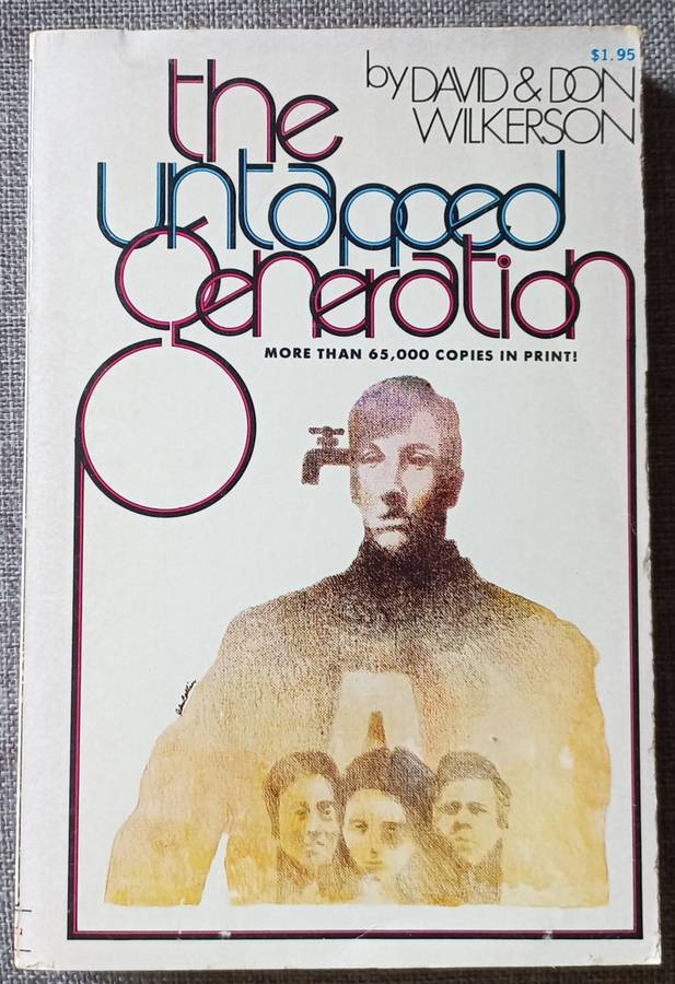 The untapped generation - David Wilkerson