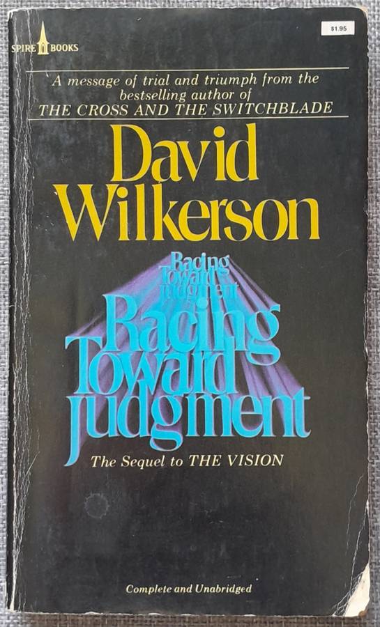 Racing towards Judgement - David Wilkerson