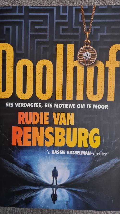 Doolhof - ses verdagtes, ses motiewe om te moor deur Rudie van Rensburg