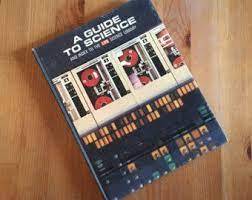 Guide to Science - by The Editors of TIME-LIFE books