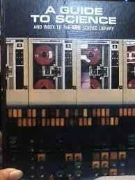 Guide to Science - by The Editors of TIME-LIFE books