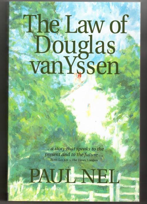 The law of Douglas van Yssen  -  Paul Nel