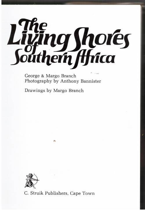 The Living Shores of Southern Africa  --  Margo & George Branch