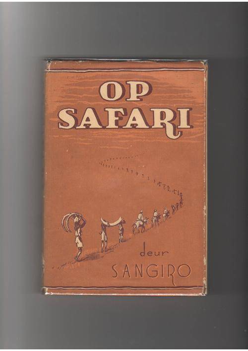 Op Safari  -  Sangiro