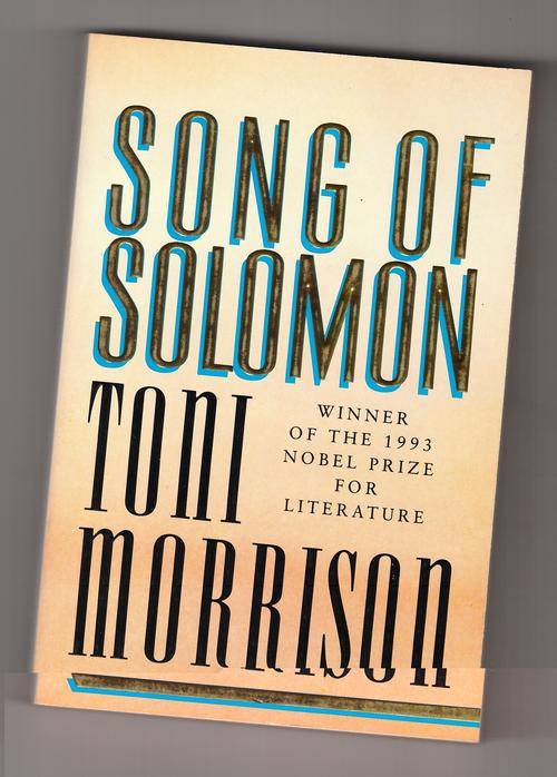 Song of Solomon  -  Toni Morrison