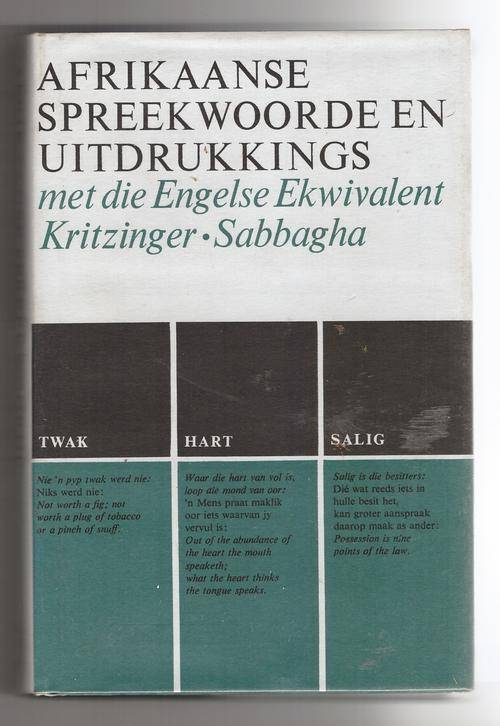 Afrikaanse spreekwoorde en uitdrukkings  -  M. S. B. Kritzinger, N.G. Sabbagha