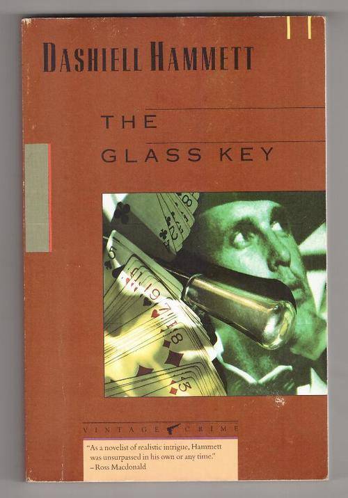 The Glass Key  -  Dashiell Hammett