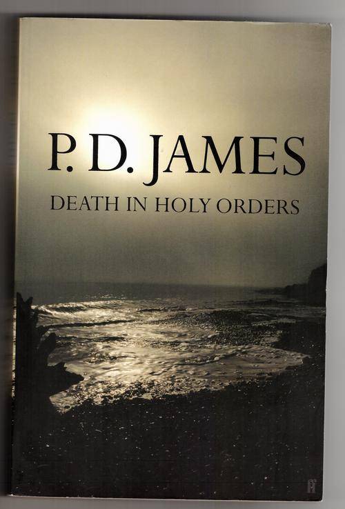 Death in Holy Orders  -  P. D. James