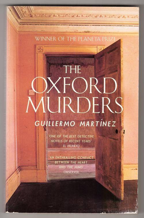 The Oxford Murders  -  Guillermo Martinez