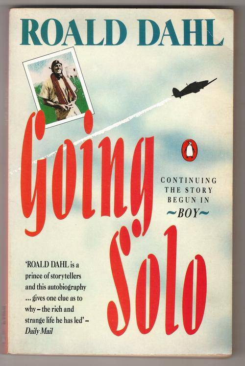 Going Solo  -  Roald Dahl