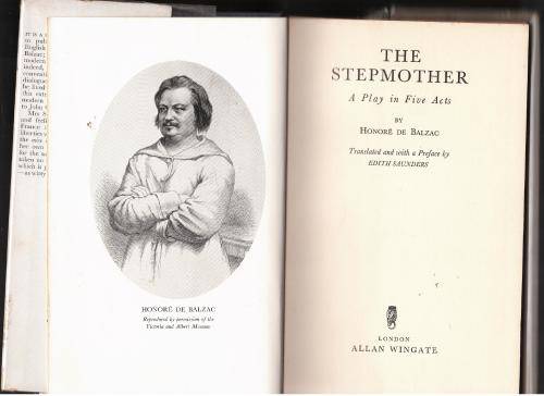 The Stepmother, A Drama in Five Acts -- Honoré de Balzac