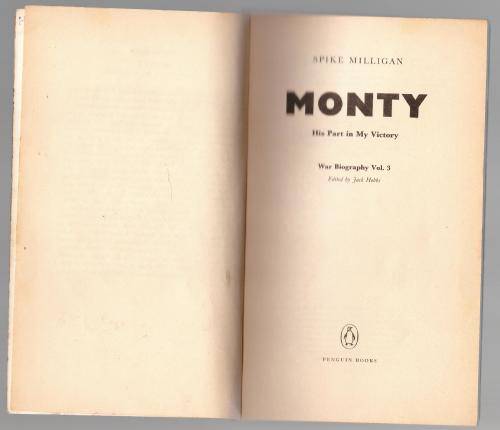 Monty: His Part in My Victory -- Spike Milligan