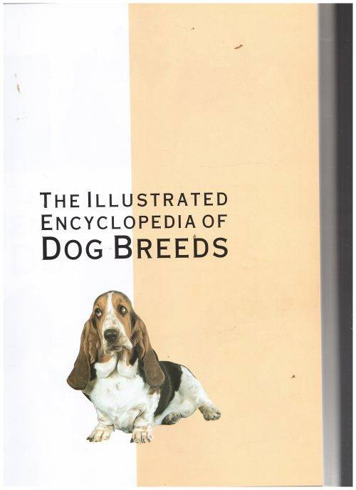 The Illustrated Encyclopedia of Dog Breeds -- Joan Palmer