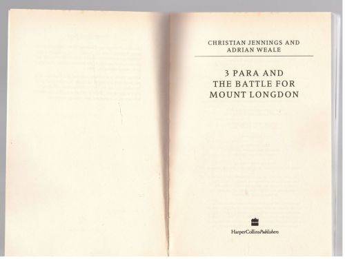 3 Para and the Battle for Mount Longdon -- Christian Jennings, Adrian Weale