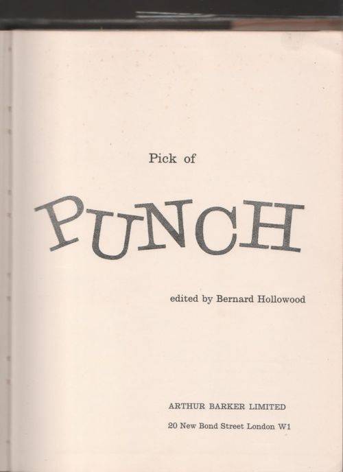 Pick of Punch -- Bernard Hollowood [Editor]