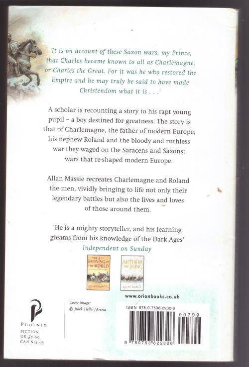 Charlemagne and Roland: A Novel -- Allan Massie
