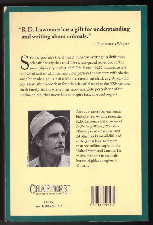 Shark!: Nature`s Masterpiece (The Curious Naturalist)  -- R. D. Lawrence