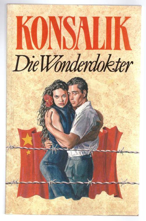 Die Wonderdokter -- Heinz G. Konsalik