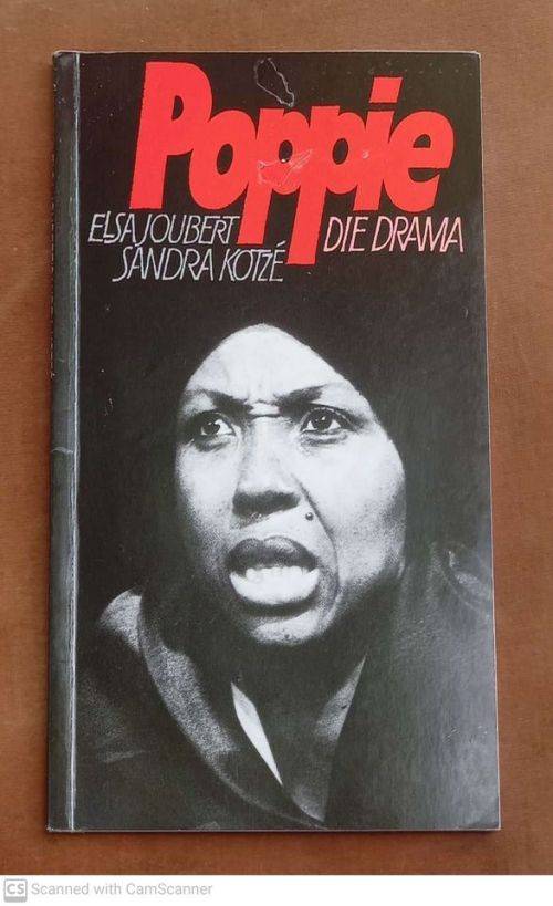 Poppie: Die Drama -- Elsa Joubert, Sandra Kotze