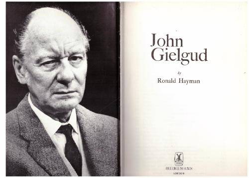 John Gielgud -- Ronald Hayman