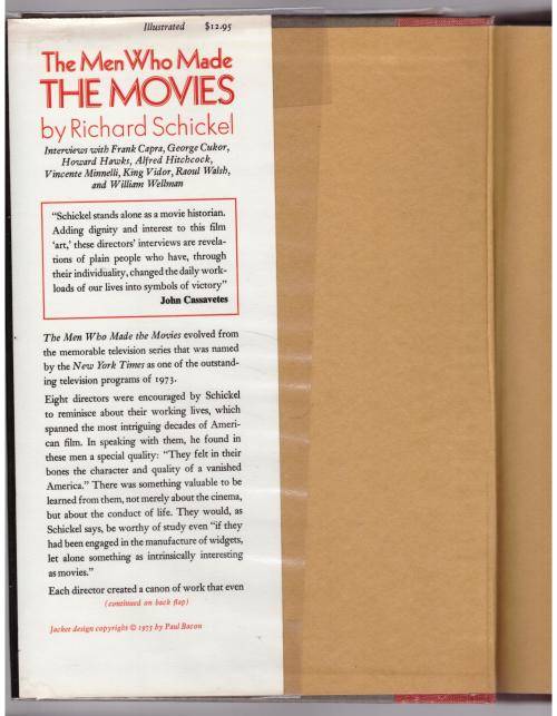 The Men who Made the Movies -- Richard Schickel