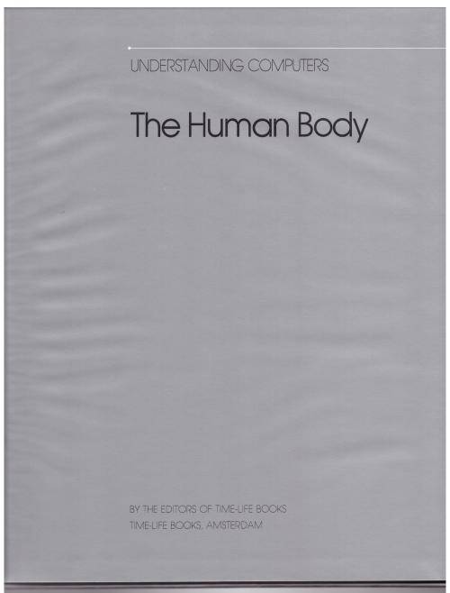 The Human Body (Understanding Computers)