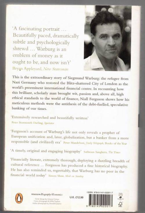High Financier: The Lives and Time of Siegmund Warburg -- Niall Ferguson