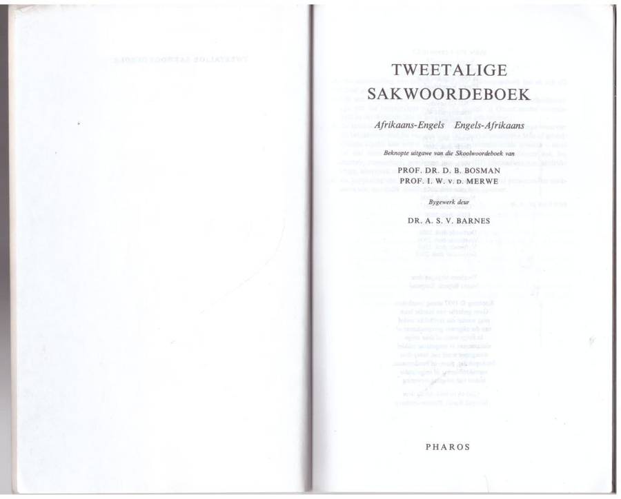 Tweetalige Sakwoordboek: Afrikaans - Engels, Engels - Afrikaans -  I.W. Van der Merwe, D.B Bosman