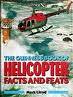 The Guinness book of helicopter facts and feats  -  Mark Lloyd