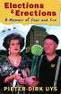 Elections & erections: a memoir of fear and fun  -  Pieter-Dirk Uys
