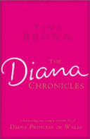 The Diana Chronicles  -  Tina Brown