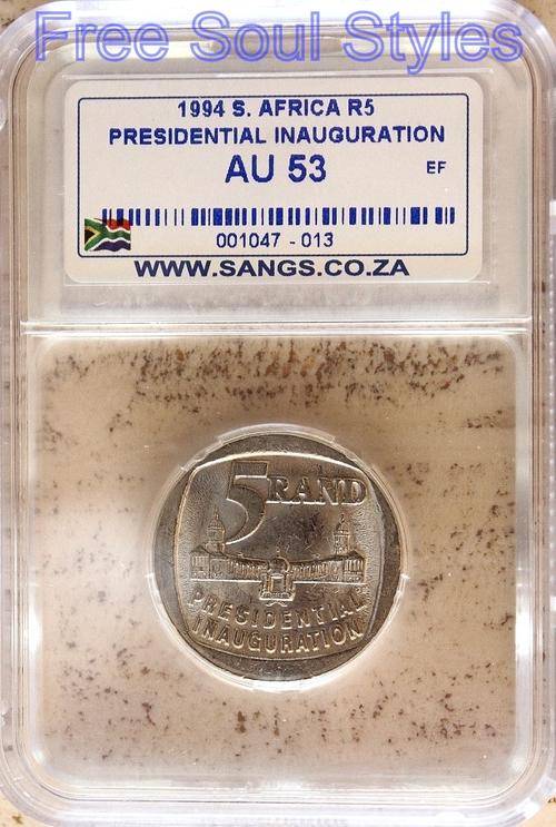 1994 R5 Inauguration Coin SANGS Graded AU 53