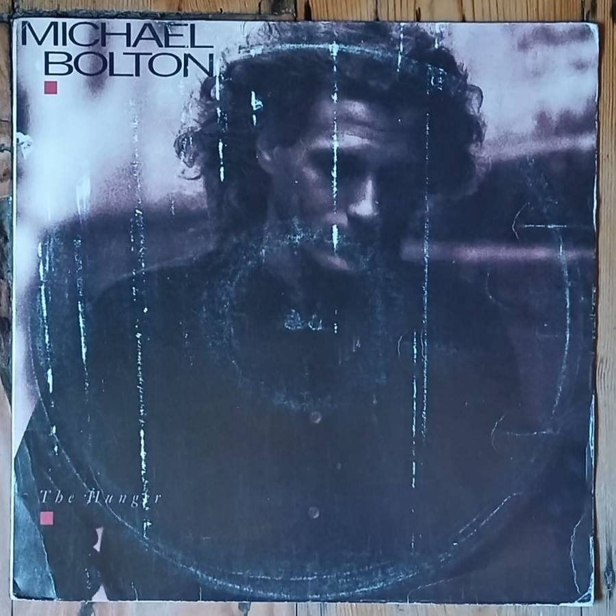 Michael Bolton - The Hunger LP/Album (1988 SA press) G+/G+