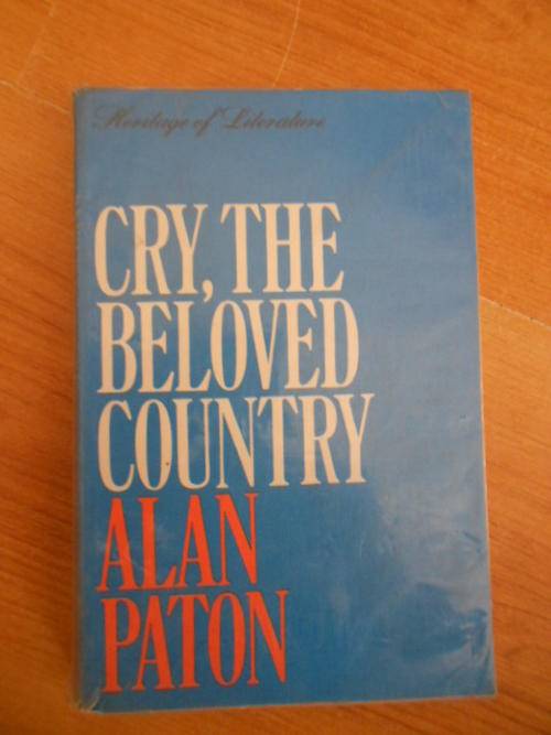 Cry, Beloved Country - Alan Paton