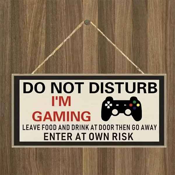Awesome & Cool Rustic " DO NOT DISTURB.......IM GAMING "  Door Sign