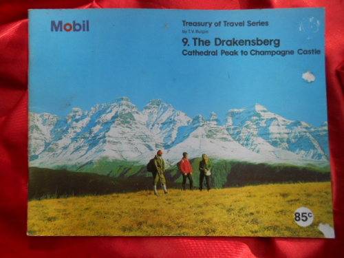 "Mobil Treasury of Travel Series No. 9 The Drakensberg"  Soft cover.  1973.