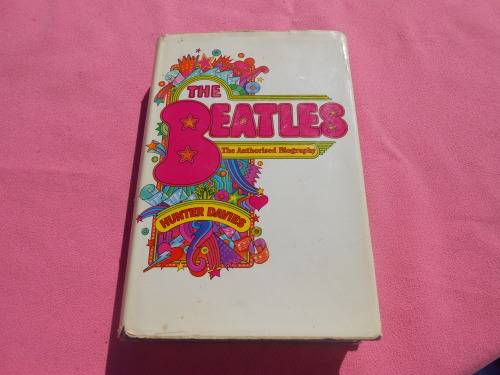 `The Beatles`  The Authorised Biography.  Hard cover.