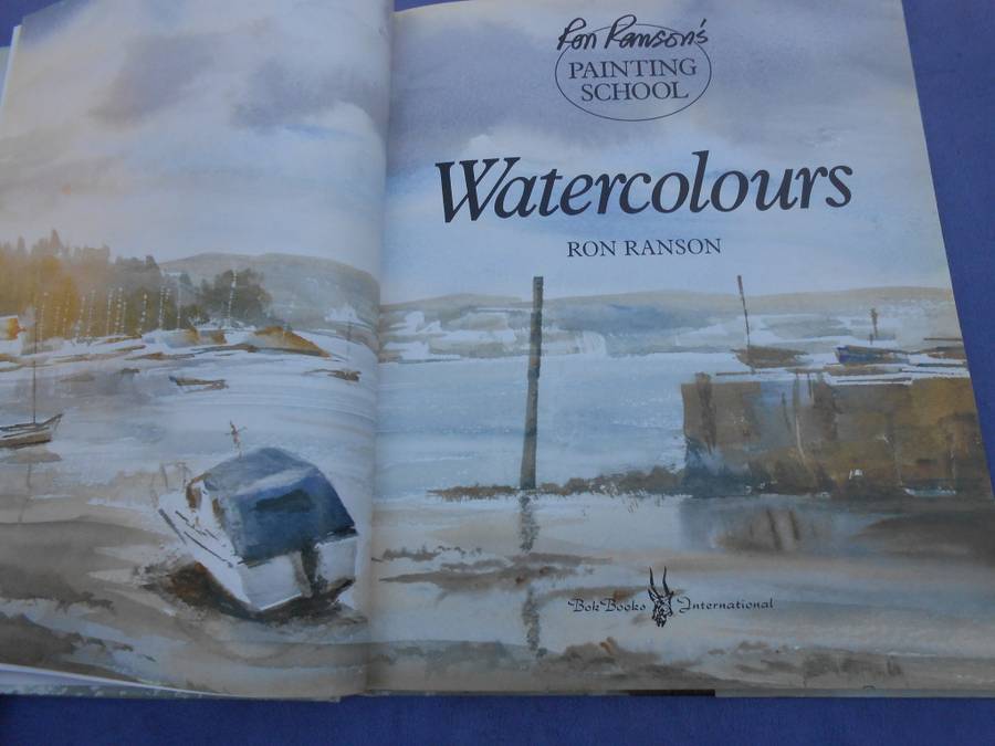 `Ron Ranson`s  Painting School.  Watercolours`  Hard cover.