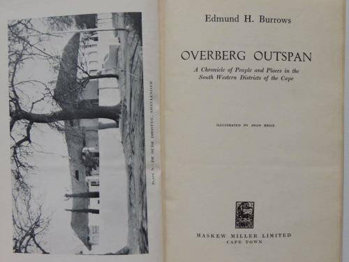 Overberg Outspan:Chronicle of People and Places in South-Western Districts of the Cape - EH Burrows