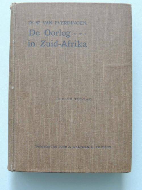 De Oorlog in Zuid-Afrika - W. van Everdingen